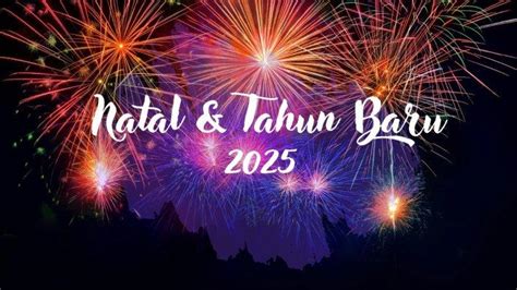 Ucapan Selamat Natal 2024 Dan Tahun Baru 2025 Terbaru Penuh Makna