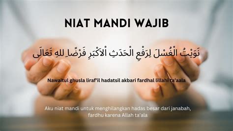 Niat Dan Tata Cara Mandi Wajib Sesuai Tuntunan Nabi Muhammad Saw