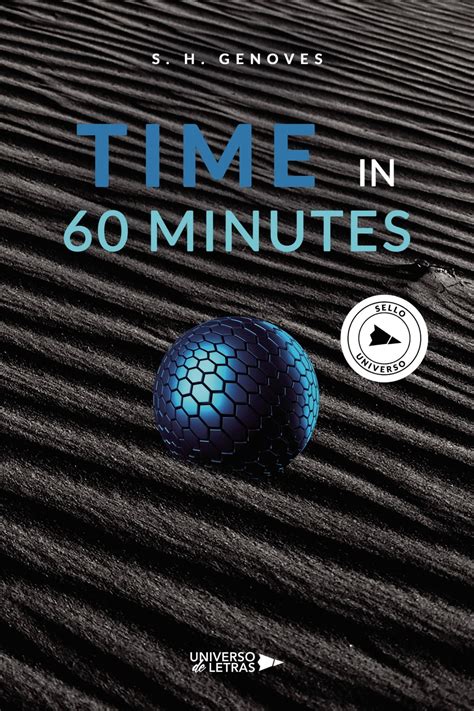 Time in 60 minutes eBook by S. H. Genoves - EPUB | Rakuten Kobo India