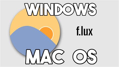 How YOU Can Use Windows S F Lux On MAC OS Tutorial YouTube