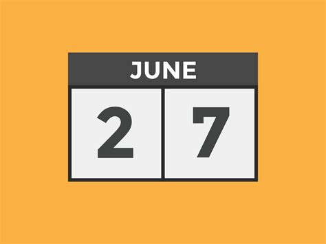 june 27 calendar reminder. 27th june daily calendar icon template ...