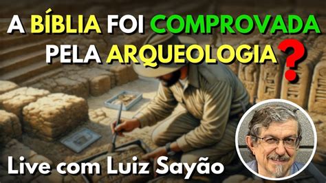 Arqueologia E Bíblia A Verdade Youtube