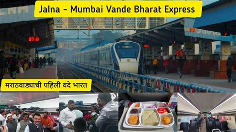 Jalna Mumbai Vande Bharat Express Innaugral Journey Food