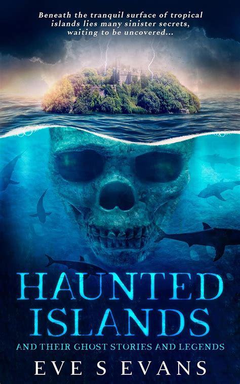 Amazon Haunted Islands And Their Ghost Stories And Legends True