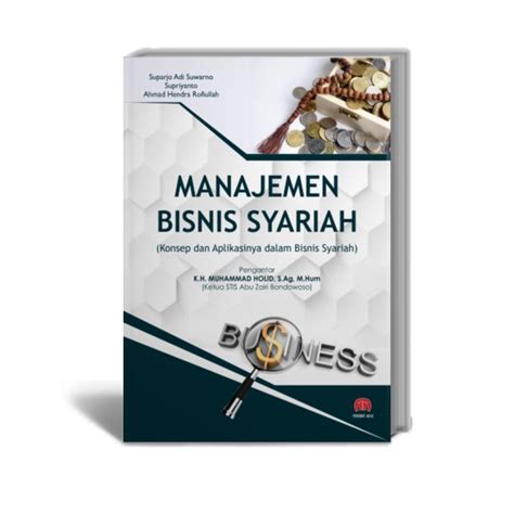 Jual Manajemen Bisnis Syariah Konsep Dan Aplikasinya Dalam Bisnis