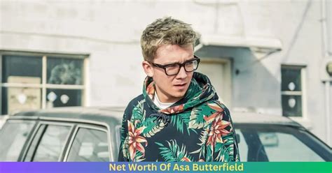 Net Worth Of Asa Butterfield Husband Info