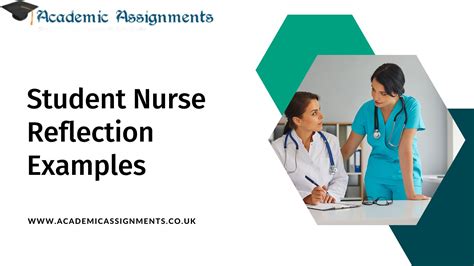 Student Nurse Reflection Examplesacademic Assignments