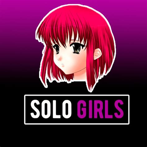 Solo Girls Youtube