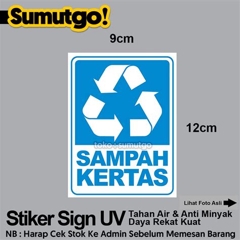 Jual Stiker Sampah Kertas Limbah Daur Ulang Uk 9 X 12 Cm Sticker Uv