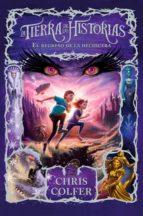 La Tierra De Las Historias 2 El Regreso De La Hechicera EBook De