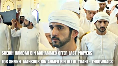 Dubai Crown Prince Sheikh Hamdan Fazza Offer Last Prayers For Sheikh