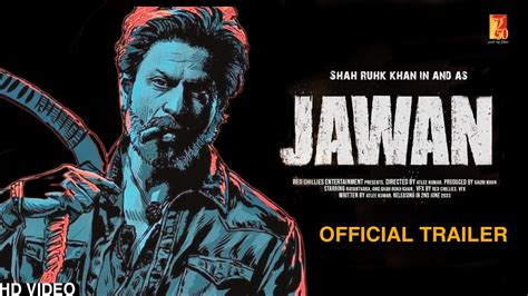 Jawan Official Trailer Hindi Shah Rukh Khan Nayantara Atlee