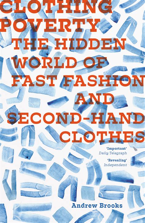 Clothing Poverty The Hidden World Of Fast Fashion And Second Hand