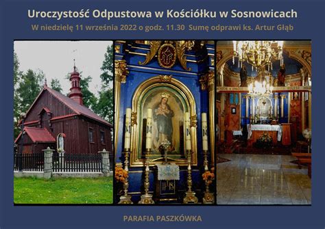 Zapraszamy Na Odpust Do Sosnowic Parafia Rzymskokatolicka Pw