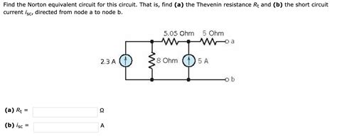 Solved Find The Norton Equivalent Circuit For This Circuit Chegg