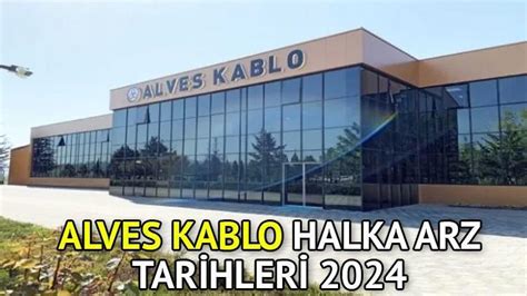 Alves Kablo halka arz ne zaman katılım endeksine uygun mu hangi