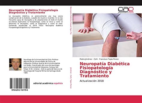 Neuropatía Diabética Fisiopatología Diagnóstico y Tratamiento