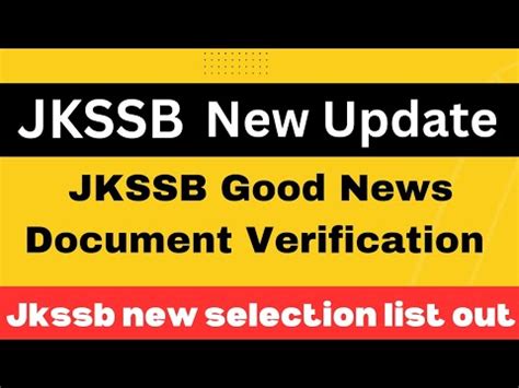 Jkssb New Update Jkssb Good News Jkssb Document Verification Jkssb