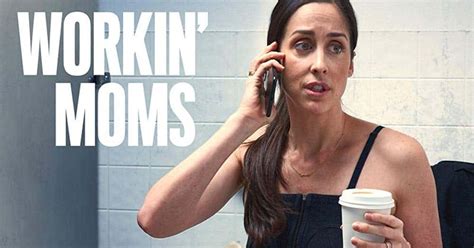 'Workin’ Moms': Release date, show format, cast, trailer and everything ...