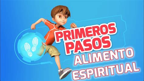 Superlibro Primeros Pasos Alimento Espiritual YouTube