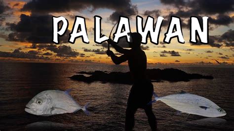 Rock Fishing In Palawan Philippines With Amazing Sunset Youtube