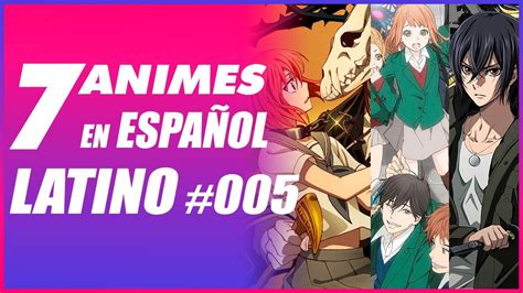 🔴 Animes En EspaÑol Latino 💥 2020 005 Youtube