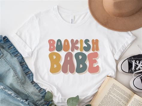 Camisa Bookish Babe Camiseta Amante Del Libro Camiseta Literaria Regalo De Justicia Social