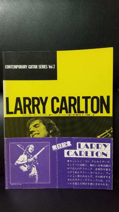 【傷や汚れあり】【教則本】ラリー・カールトン・テクニック Tab譜付き Larry Carlton 帯付き！ 激レア！の落札情報詳細