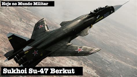 Sukhoi Su 47 Berkut