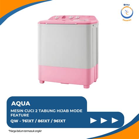 Jual AQUA MESIN CUCI 2 TABUNG 7 KG TWINTUB QW 761XT QW 761XT QW 861XT