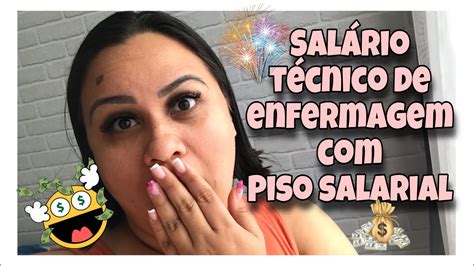 QUAL VALOR SALÁRIO TÉCNICO DE ENFERMAGEM PISO SALARIAL calculei