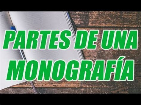 PARTES DE UNA MONOGRAFÍA BIEN EXPLICADAS WILSON TE EDUCA YouTube