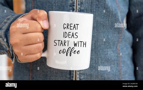 Inspirational Quote On Coffee Mug Great Ideas Start With Coffee Stock