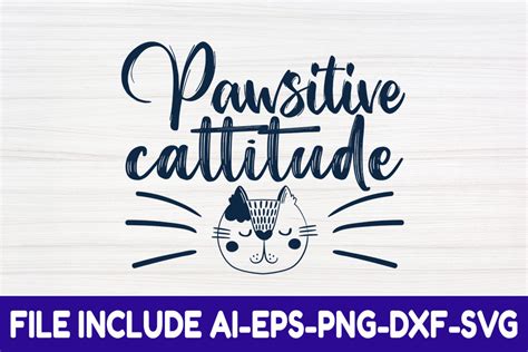 Cat Svg Design Pawsitive Cattitude Graphic By Moslem Graphics