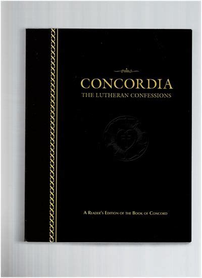 Concordia The Lutheran Confessions