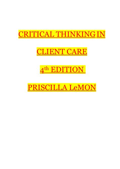 Test Bank Medical Surgical Nursing Critical Thinking In Client Care