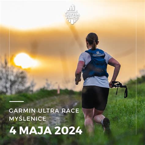 GARMIN ULTRA RACE MYŚLENICE 2024 Garmin Ultra Race