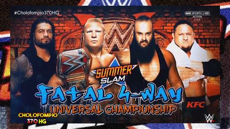 WWE SummerSlam 2017 Official Match Card L Fatal 4 Way For The Universal