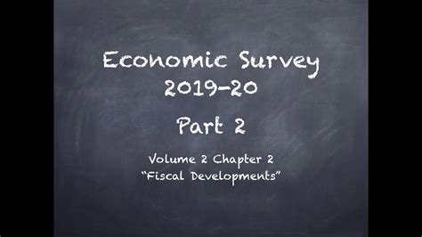 Economic Survey 2019 20 Volume 2 Chapter 2 Part 2 For Upsc