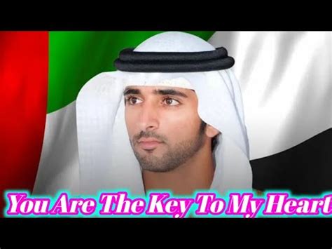 You Are The Key To My Heart Fazza Sheikh Hamdan Best Poetry Today