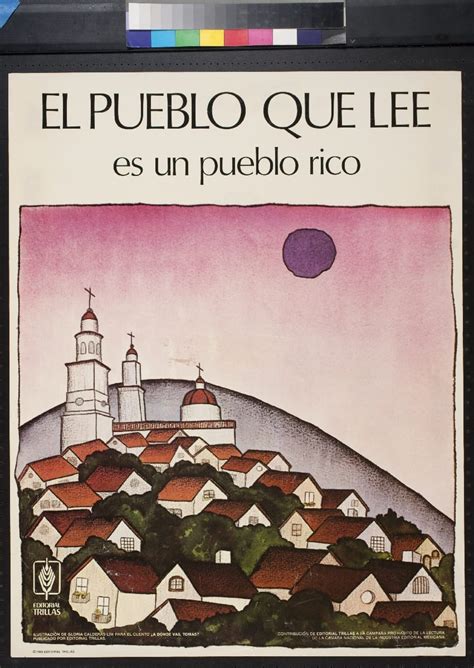 El Pueblo Que Lee Es Un Pueblo Rico 1985 Oakland Public Library