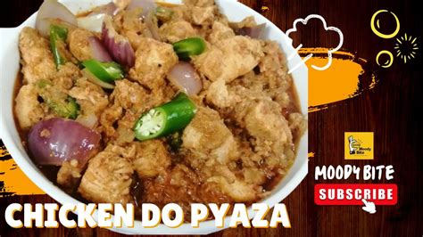 CHICKEN DO PYAZA CHICKEN DOPIAZA MURGH DO PYAZA YouTube