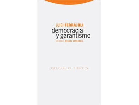 Livro Democracia Y Garantismo De Luigi Ferrajoli Espanhol Worten Pt