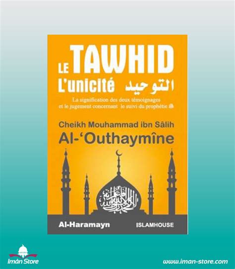 Le Tawhid L unicité Iman Store