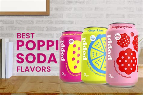 7 Best Poppi Soda Flavors (Ranked in 2025)