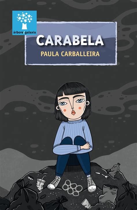 Carabela Paula Carballeira Ilustraci Ns Abi Castillo Autor Es