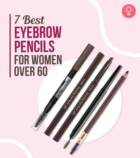 The 7 Best Eyebrow Pencils For Women Over 60, Expert's Picks