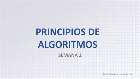 Semana 2 Principios De Algoritmospptxpdf