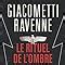 Le Rituel De L Ombre Amazon Fr Jacques Ravenne Eric Giacometti Livres