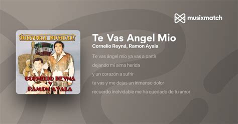 Letra De Cornelio Reyná Ramon Ayala Te Vas Angel Mio Musixmatch